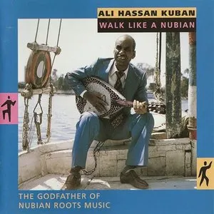 Pochette de Walk like a Nubian! de Ali Hassan Kuban