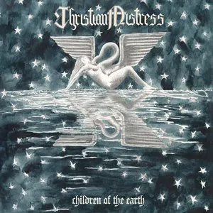 Pochette de Children of the Earth de Christian Mistress