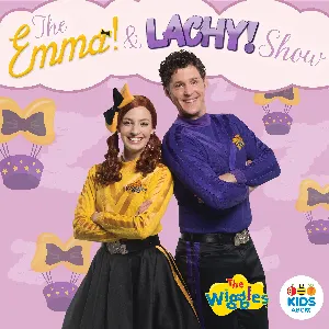 Pochette de The Emma & Lachy Show de The Wiggles