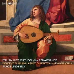 Pochette de Italian Lute Virtuosi of the Renaissance de Jakob Lindberg