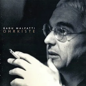 Pochette de Ohrkiste de Radu Malfatti