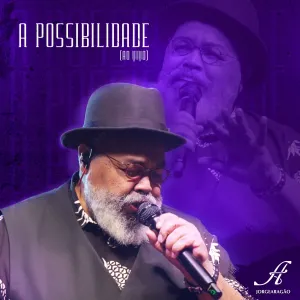 Pochette de A Possibilidade (Ao Vivo) de Jorge Aragão