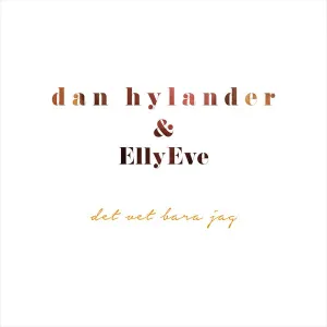 Pochette de Det vet bara jag de Dan Hylander