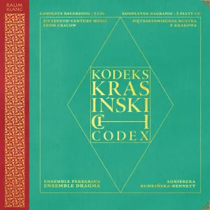 Pochette de The Krasiński Codex - 15th-Century Music from Cracow de Ensemble Peregrina