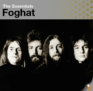 Pochette de The Essentials: Foghat de Foghat