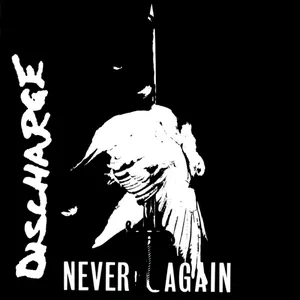 Pochette de Never Again de Discharge