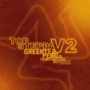 Pochette de Top Steppa V2 de Greentea Peng