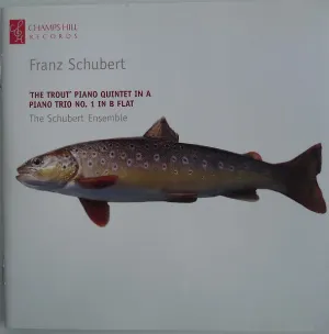 Pochette 'The Trout' Piano Quintet in A / Piano Trio No.1 In B-flat