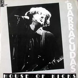 Pochette de House of Kicks de The Barracudas
