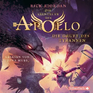Pochette de Die Abenteuer des Apollo, Teil 4: Die Gruft des Tyrannen de Rick Riordan