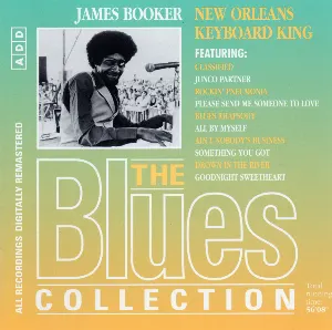 Pochette The Blues Collection: James Booker, New Orleans Keyboard King