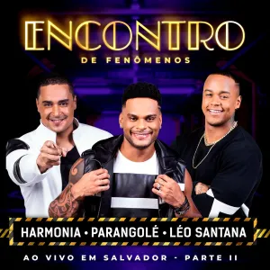 Pochette de Encontro De Fenômenos (Ao Vivo em Salvador / Parte II) de Léo Santana
