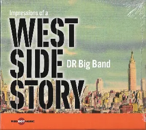 Pochette de Impressions of a West Side Story de DR Big Band