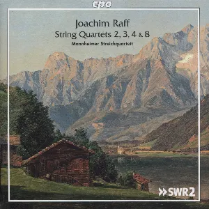 Pochette de String Quartets 2, 3, 4 & 8 de Joachim Raff