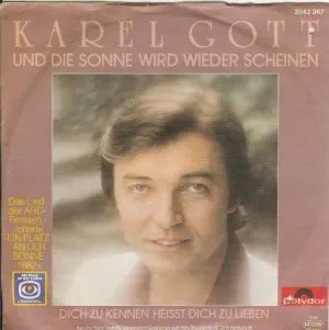 Pochette de Und die Sonne wird wieder scheinen / Dich zu kennen heisst dich zu lieben de Karel Gott