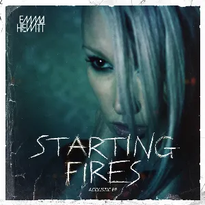 Pochette de Starting Fires: Acoustic EP de Emma Hewitt