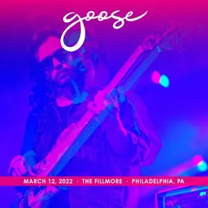Pochette de 2022-03-12: The Fillmore, Philadelphia, PA de Goose