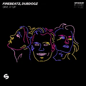 Pochette de Give It Up de Dubdogz - Firebeatz