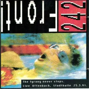 Pochette de The Tyrany Never Stops de Front 242