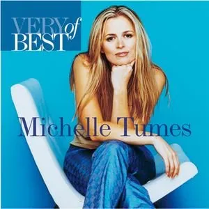 Pochette de Very Best of Michelle Tumes de Michelle Tumes