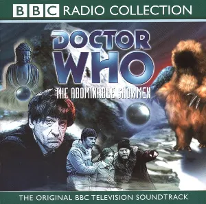 Pochette de Doctor Who: The Abominable Snowmen de Frazer Hines - Patrick Troughton