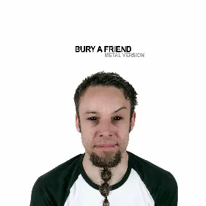 Pochette de Bury a Friend (Metal Version) de Leo Moracchioli