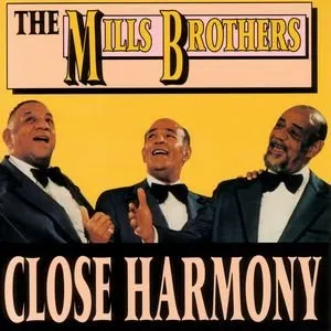 Pochette de Close Harmony de The Mills Brothers