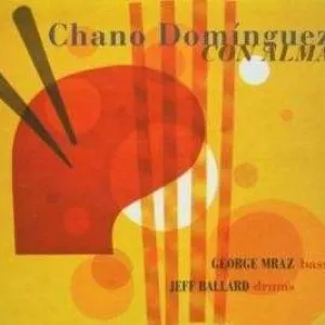 Pochette de Con Alma de Chano Domínguez