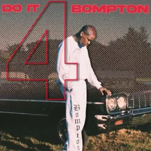 Pochette de DO IT 4 BOMPTON de YG