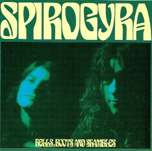 Pochette de Bells, boots and shambles de Spirogyra