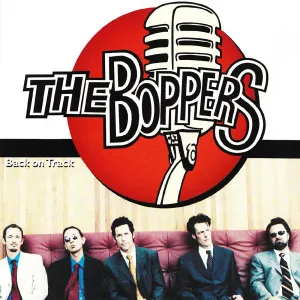 Pochette de Back On Track de The Boppers