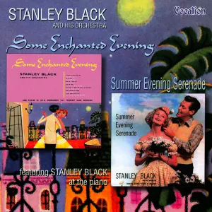 Pochette de Some Enchanted Evening / Summer Evening Serenade de Stanley Black