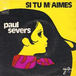 Pochette de Si tu m’aimes comme je t’aime / Annabella de Paul Severs