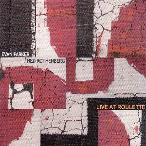 Pochette de Live at Roulette de Evan Parker