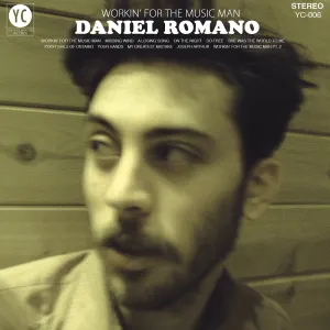 Pochette de Workin’ for the Music Man de Daniel Romano