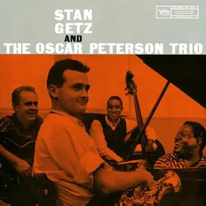 Pochette Stan Getz and The Oscar Peterson Trio