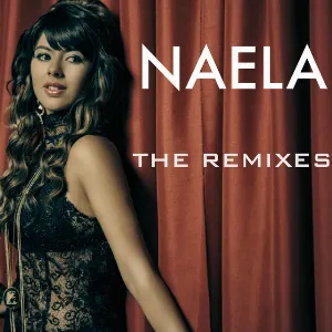 Pochette de The Remixes de Naela
