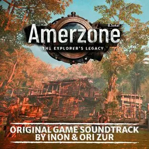 Pochette de Amerzone - The Explorer’s Legacy (Original Game Soundtrack) de Inon Zur