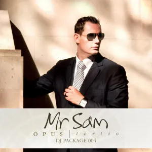Pochette de Opus Tertio: DJ Package 004 de Mr. Sam