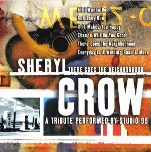Pochette de There’s Goes the Neighborhood: A Sheryl Crow Tribute de Studio 99