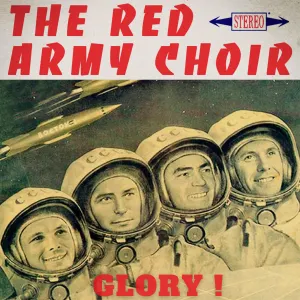 Pochette de Glory! de Academic Song and Dance Ensemble of the Russian Army