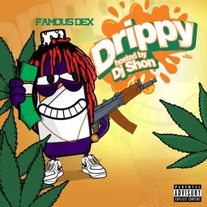 Pochette de Drippy de Famous Dex