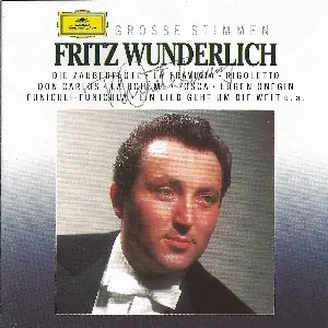 Pochette de Die Zauberflöte · La traviata · Rigoletto · Don Carlos · La Bohème · Tosca · Eugen Onegin · Funiculi-Funicula · Ein Lied geht um die Welt u. a. de Fritz Wunderlich