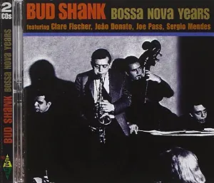 Pochette de Bossa Nova Years de Bud Shank