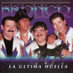 Pochette de La última huella de Bronco