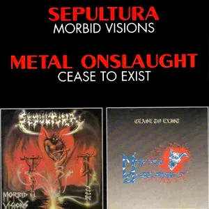 Pochette Morbid Visions / Cease to Exist