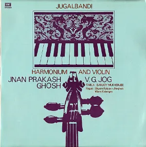 Pochette de Jugalbandi Harmonium And Violin de V. G. Jog