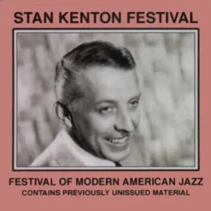 Pochette de Festival of Modern American Jazz de Stan Kenton