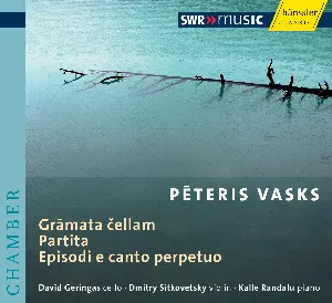 Pochette de Grāmata čellam / Partita / Episodi e canto perpetuo de Dmitry Sitkovetsky - David Geringas