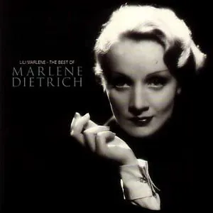 Pochette Lili Marlene: The Best of Marlene Dietrich